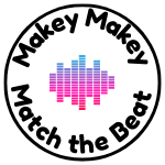 Makey Makey Match the Beat