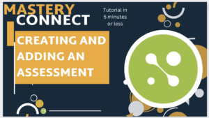 Create and Add an Assessment